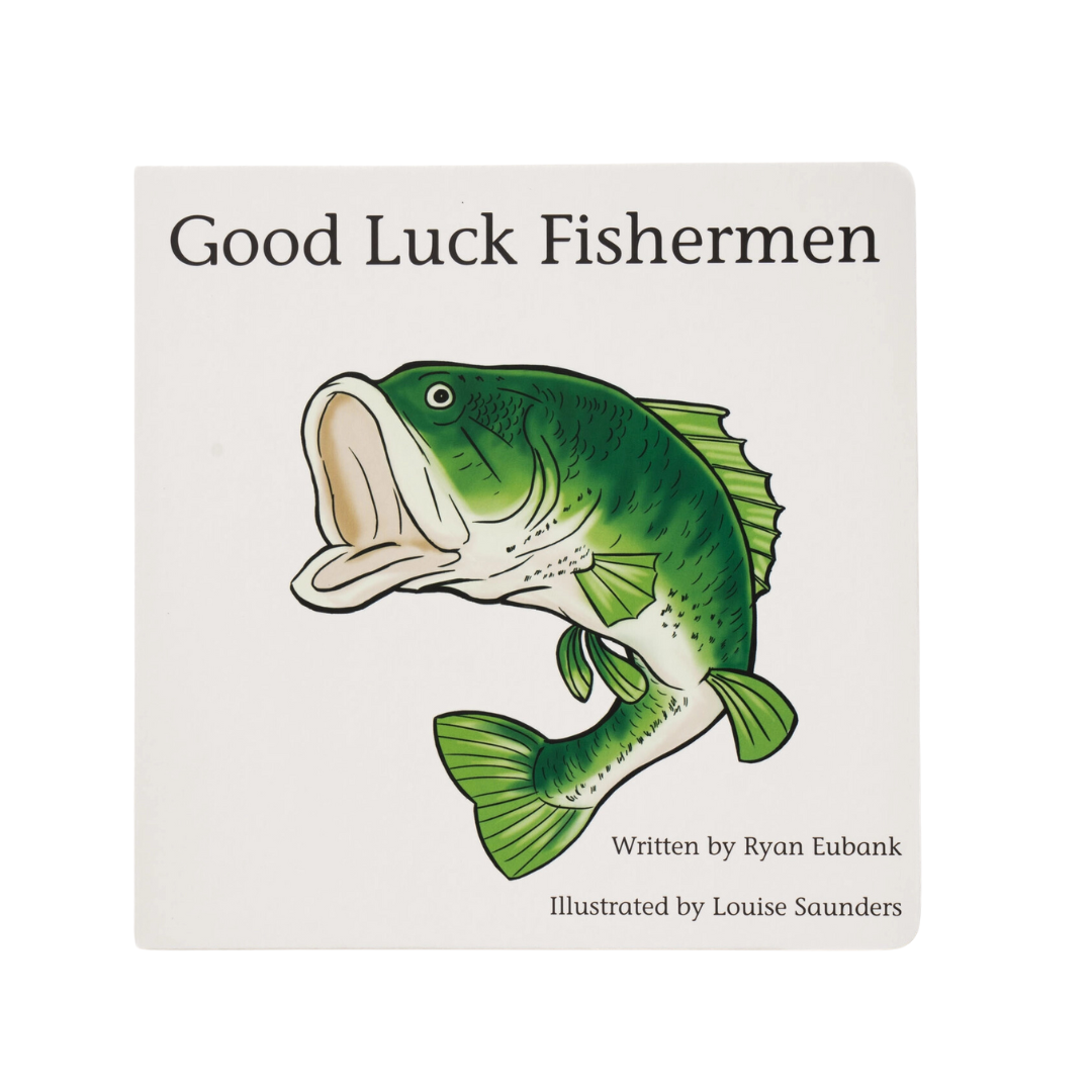 Good Luck Fishermen