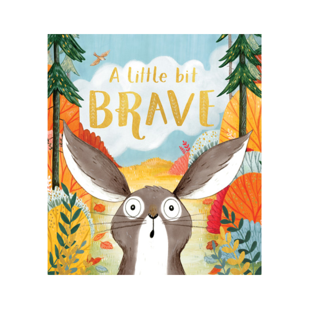 A Little Bit Brave Book